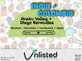 India + Colombia · Araku Valley + Diego Bermudez